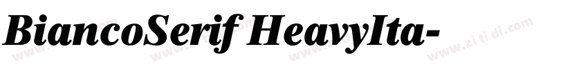 BiancoSerif HeavyIta字体转换